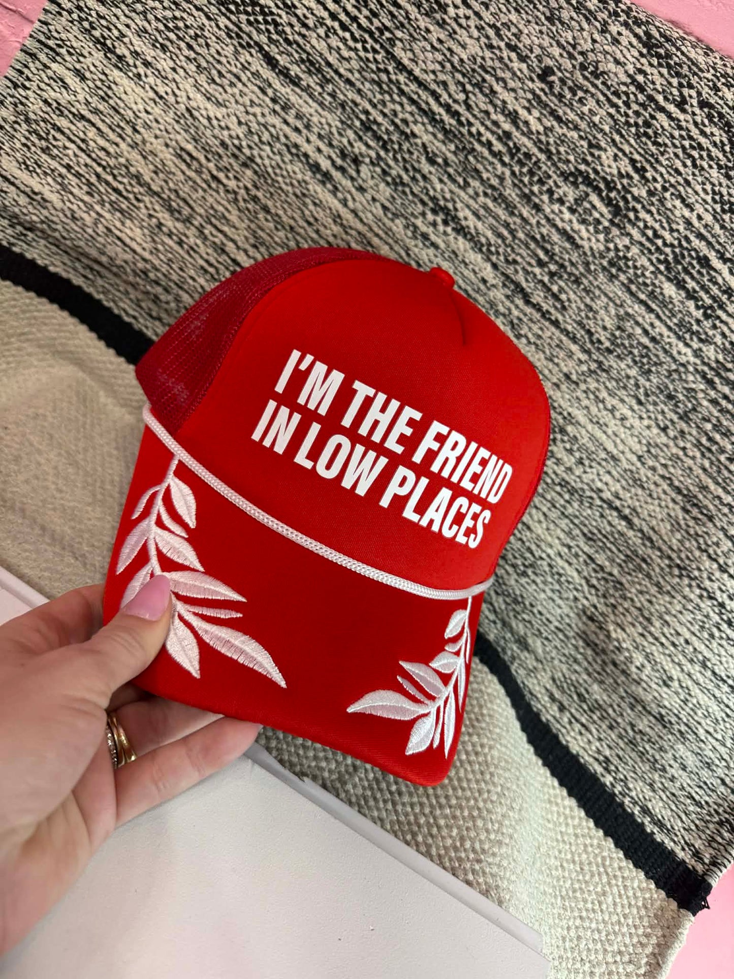 I'm The Friend In Low Places Trucker Hat