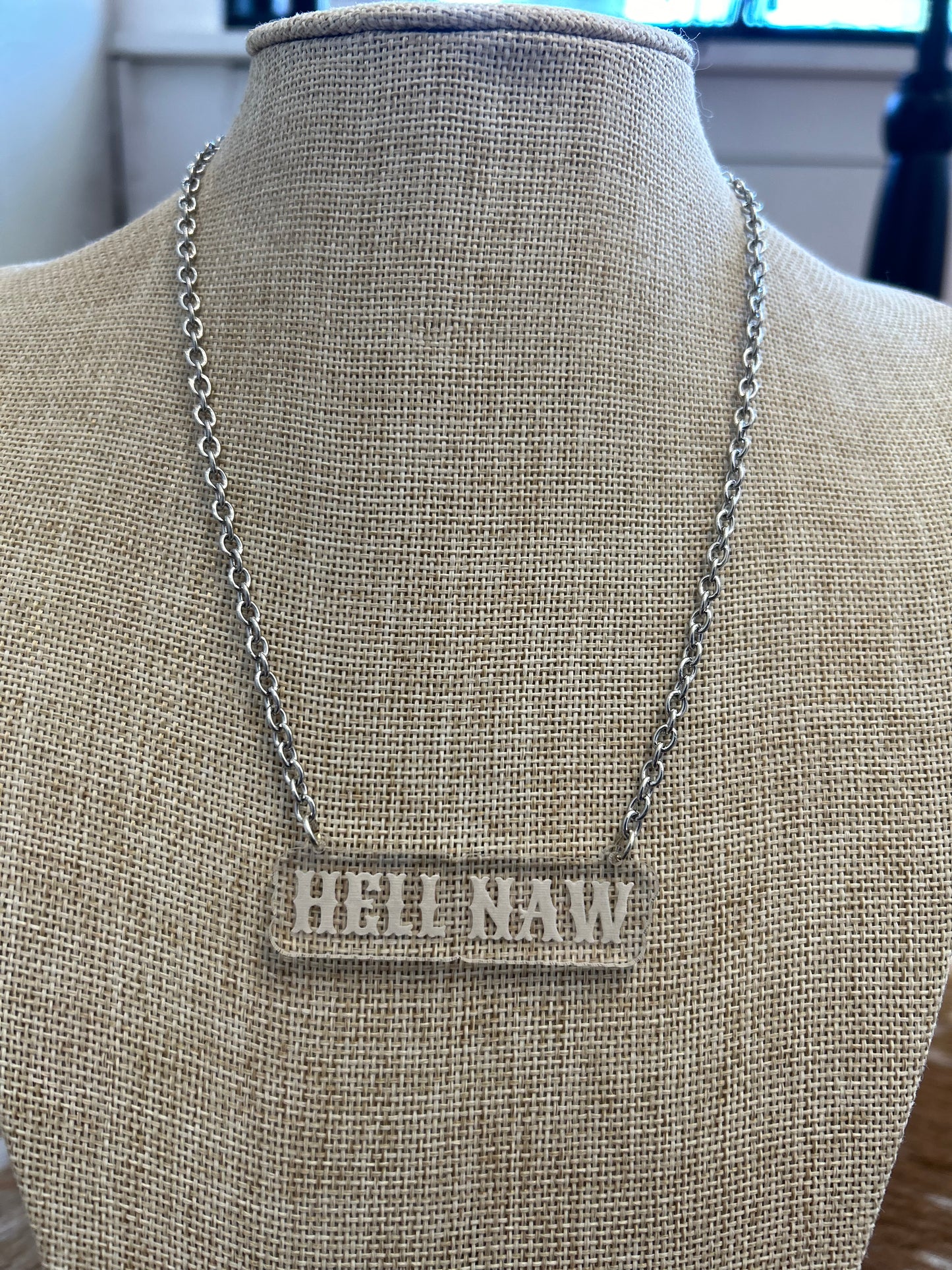 Hell Naw Acrylic Necklace