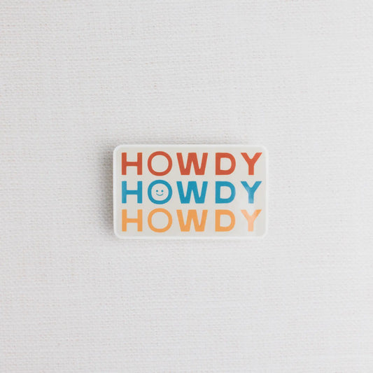 Howdy Howdy Howdy Sticker