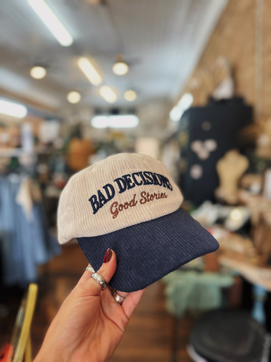 Bad Decisions Good Stories Trucker Hat