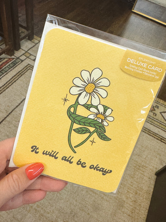 It Will All Be Ok Card
