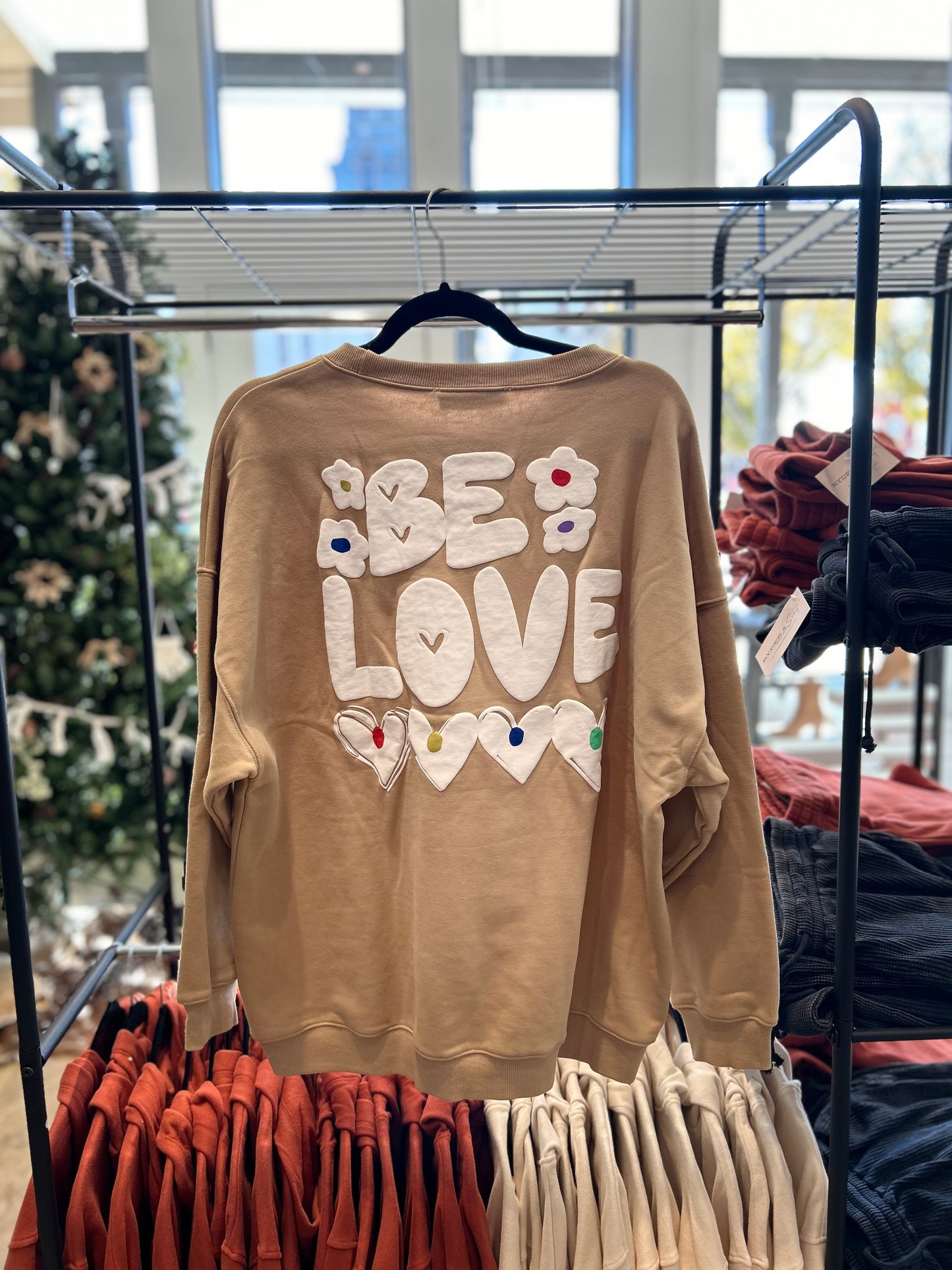 Be Love French Terry Sweatshirt