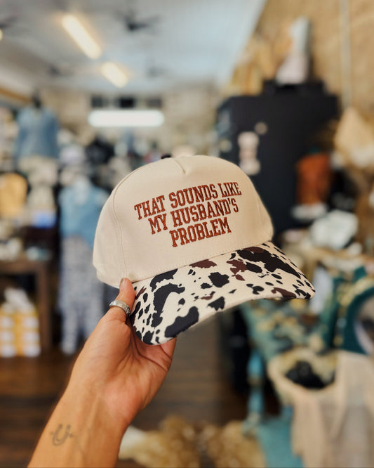 Sounds Like My Husband's Problem Trucker Hat