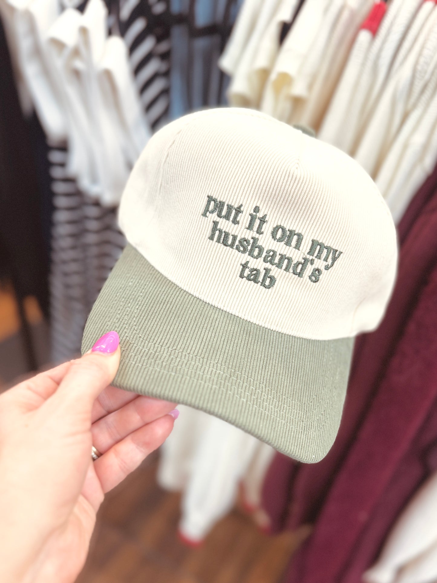Put It On My Husband's Tab Corduroy Hat
