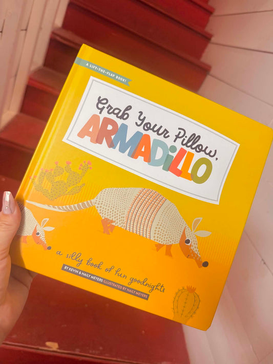 Grab Your Pillow Armadillo Book