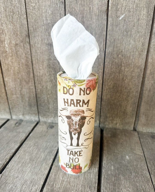 Do No Harm But Take No Bull Car Tissues